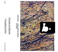 ファウスト・ロミテッリ: An Index of Metal