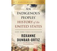 An Indigenous Peoples' History of the United States