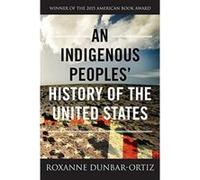 An Indigenous Peoples' History of the United States (ReVisioning American History) - [Version Originale] Inconnu (Auteur)