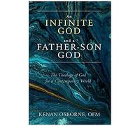 An Infinite God And A Father-Son God