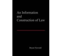An Information And Construction Of Law