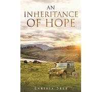 An Inheritance Of Hope