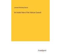 An Inside View Of The Vatican Council