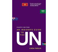 An Insider's Guide to the UN