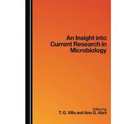 An Insight into Current Research in Microbiology