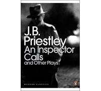 An Inspector Calls and Other Plays
