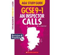 An Inspector Calls: GCSE Revision Guide and Practice Book for AQA English Literature with free app (GCSE Grades 9-1 Study Guides)