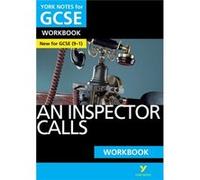 An Inspector Calls York Notes GCSE English Literature Workbook - for 2026, 2027 exams
