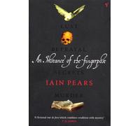 An instance of the fingerpost - Iain Pears - Vintage Uk - broché - Roman
