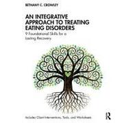 An Integrative Approach To Treating Eating Disorders