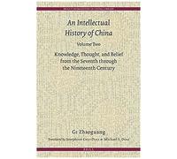 An Intellectual History Of China, Volume Two