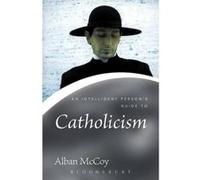 An Intelligent Person's Guide To Catholicism, Continuum Icon Alban McCoy (Auteur)