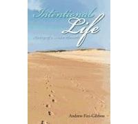 An Intentional Life