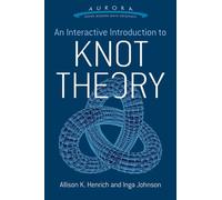 An Interactive Introduction To Knot Theory