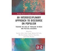 An Interdisciplinary Approach to Discourse on Populism