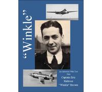 an Interview with Captain Eric Melrose Winkle Brown [Import]