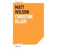 An Intimacy of Form: Rencontre Matt Wilson et Christine Ollier