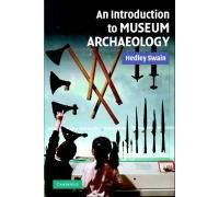 An Intro To Museum Archaeology