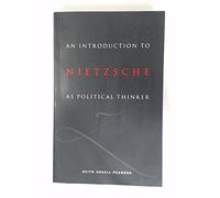 An Intro to Nietzsche Pol Thinking