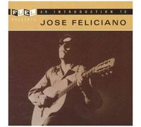 Feliciano, Jose - An Introduction to