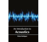 An Introduction To Acoustics