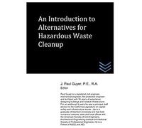 An Introduction To Alternatives For Hazardous Waste Cleanup