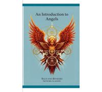 An Introduction to Angels