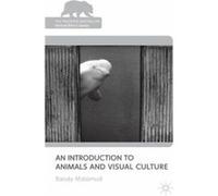 An Introduction to Animals and Visual Culture - R. Malamud - Palgrave Macmillan - Livre en Anglais - Paperback R. MalamudR. Malamud (Auteur)