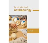 An Introduction to Anthropology