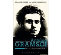 An Introduction to Antonio Gramsci - [Version Originale] George Hoare, Nathaniel H Sperber (Auteur)