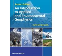 An Introduction to Applied and Environmental Geophysics