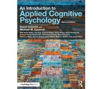 An Introduction to Applied Cognitive Psychology by Eysenck & Michael Emeritus Professor of Psychology in the psychology department at Royal Holloway Unive David Groome, Michael Eysenck, Anthony Esgate
