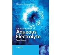 An Introduction to Aqueous Electrolyte Solutions by Wright Margaret Robson St. Andrews University UK Paperback Book Margaret Robson Wright (Auteur)