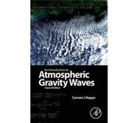 An Introduction to Atmospheric Gravity Waves by Nappo Carmen J. CJN Research Meteorology Knoxville Tennessee 37919 USA Hardcover Book Carmen J Cjn Research Meteorology Nappo, Tennessee 37919 Knoxville