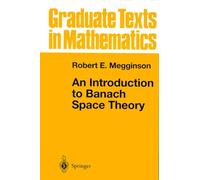 An Introduction To Banach Space Theory - Edition En Anglais