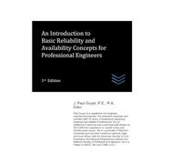 An Introduction to Basic Reliability and Availability Concepts for Professional Engineers