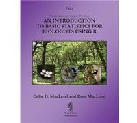 An Introduction to Basic Statistics for Biologists Using R | Colin D. Macleod Colin D. Macleod (Auteur)