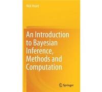 An Introduction to Bayesian Inference Methods and Computation by Nick Heard Nick Heard (Auteur)