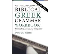 An Introduction To Biblical Greek Workbook