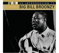 Big Bill Broonzy – Introduction to
