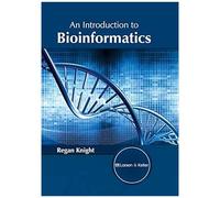 An Introduction To Bioinformatics