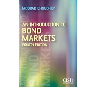 An Introduction to Bond Markets, 4th Edition