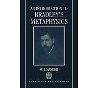 An Introduction To Bradley's Metaphysics