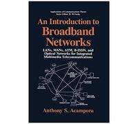 An Introduction To Broadband Networks