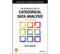 An Introduction to Categorical Data Analysis by Agresti & Alan University of Florida & Gainesville Alan Agresti (Auteur)