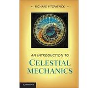 An Introduction To Celestial Mechanics