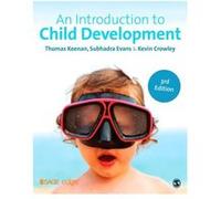 An Introduction to Child Development by Kevin Crowley Kevin Crowley (Auteur)