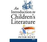 Peter Hunt – An Introduction to Children's Literature – Broché – Neuf