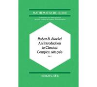 An Introduction to Classical Complex Analysis: Vol. 1