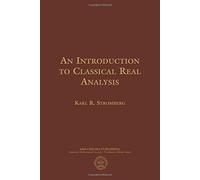 An Introduction to Classical Real Analysis